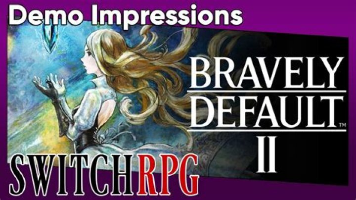 
Bravely Default II Demo Impressions