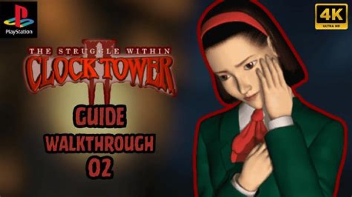 Clocktower 2: The Struggle Within Walkthrough