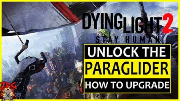 
Dying Light 2: How to Upgrade Paraglider and Grappling Hook