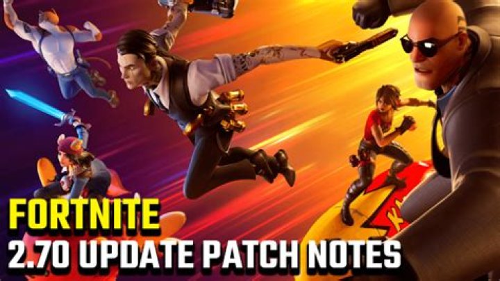 Fortnite 2.70 Update Patch Notes | May 7 Today
