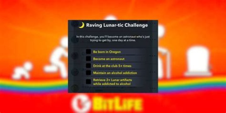 How to Complete The Raving Lunar-tic Challenge in BitLife