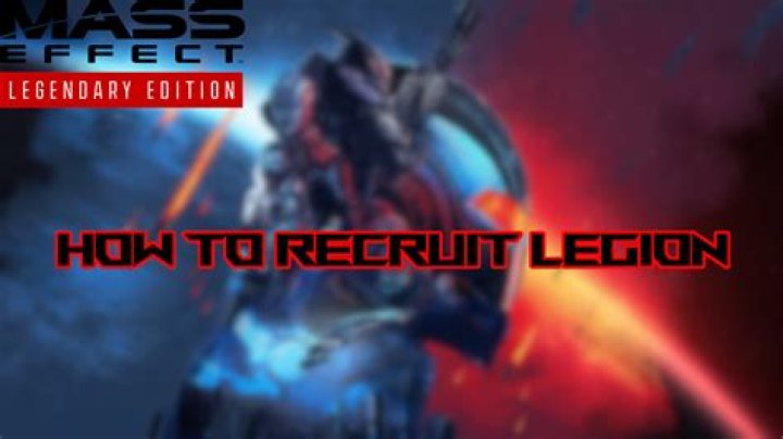 
Mass Effect Legendary Edition: How to Recruit Legion