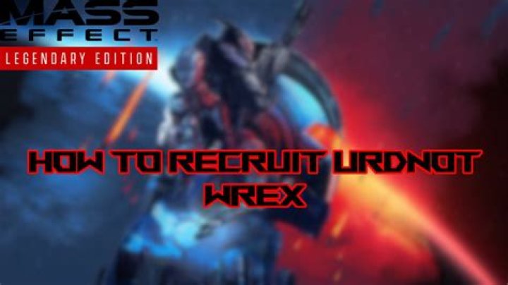 
Mass Effect Legendary Edition: How to Recruit Wrex