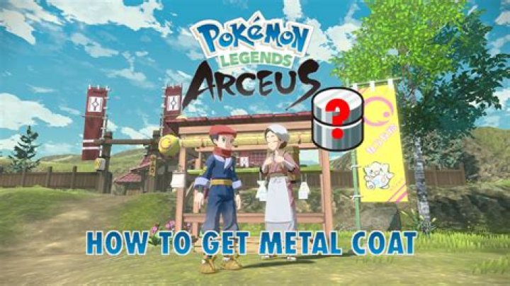 
Pokemon Legends Arceus: How to Get Metal Coat