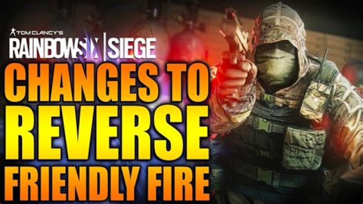 Rainbow Six Siege Reverse Friendly Fire | What is Reverse Friendly Fire in Siege?