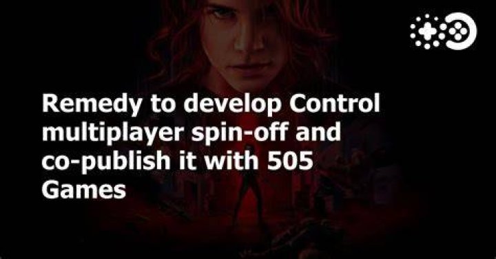 
Remedy and 505 Games Will Co-Develop Control Multiplayer Spin-Off
