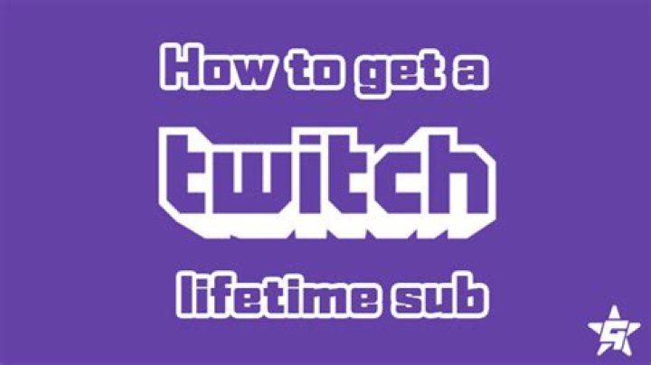 Twitch Lifetime Sub | Lifetime Twitch subscriptions explained